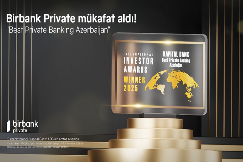 Birbank Private “International Investor” nəşri tərəfindən mükafatına layiq görülüb